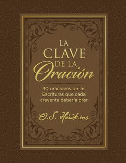 La Clave de la Oración La Clave de la Oración