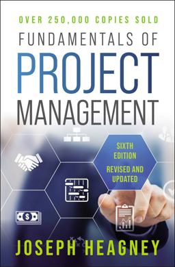 Fundamentals of Project Management, Sixth Edition 6th 9781400235261 Front Cover
