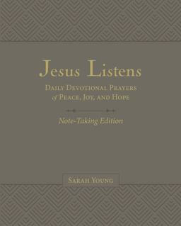 Jesus Listens Note-Taking Edition with Full Scriptures
