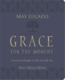 Grace for the Moment Volume I, Note-Taking Edition