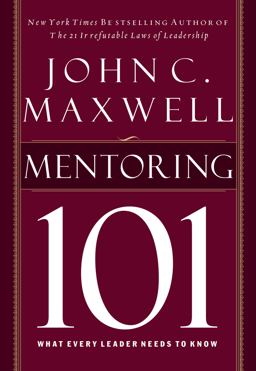 Mentoring 101  9781400280223 Front Cover