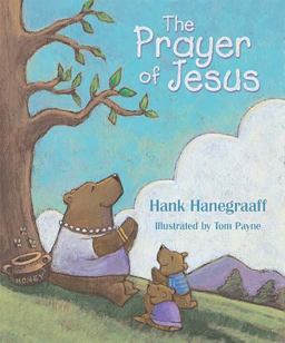 The Prayer of Jesus The Prayer of Jesus