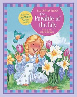 The Parable of the Lily