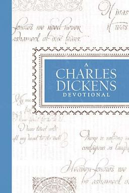 Charles Dickens Devotional  9781400319541 Front Cover