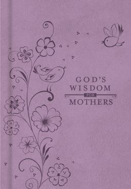 God's Wisdom for Mothers