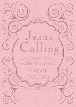 Jesus Calling Deluxe Edition [Pink]  9781400320110 Front Cover