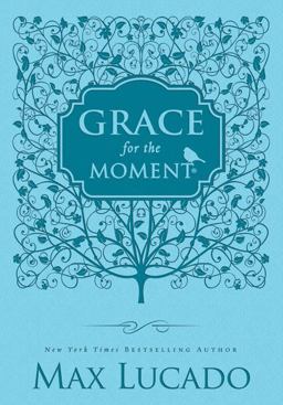 Grace for the Moment