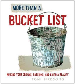 More Than a Bucket List  9781400320790 Front Cover