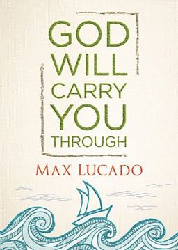 God Will Carry You Through  9781400323111 Front Cover