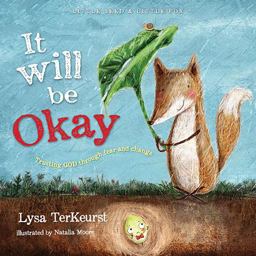 It Will Be Okay It Will Be Okay