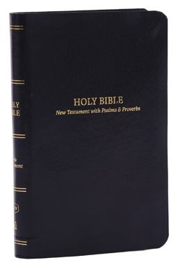 KJV, Pocket New Testament With Psalms And Proverbs, Leatherflex, Black, Red Letter, Comfort Print