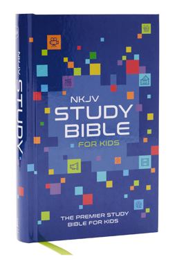 Nkjv Study Bible for Kids, Hardcover