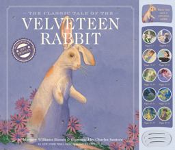 The Classic Tale of the Velveteen Rabbit