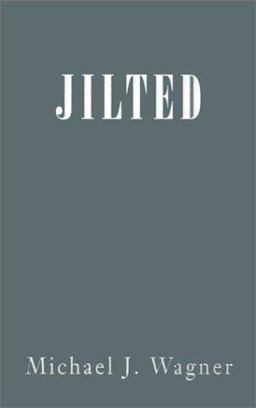 Jilted