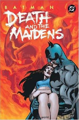 Batman - Death and the Maidens