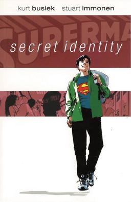 Superman - Secret Identity  9781401204518 Front Cover