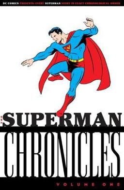 Superman Chronicles  9781401207649 Front Cover