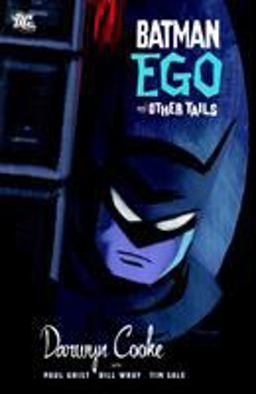 Batman: Ego and Other Tails  9781401213596 Front Cover