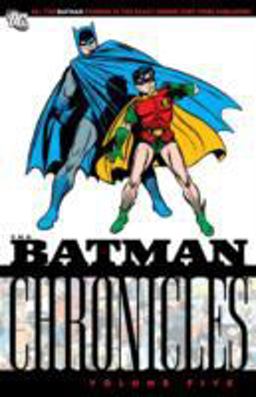Batman Chronicles  9781401216825 Front Cover