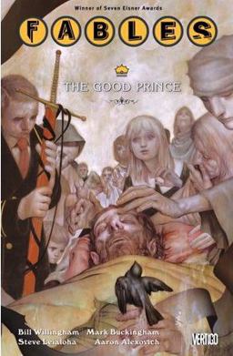 Fables Vol. 10: the Good Prince  9781401216863 Front Cover