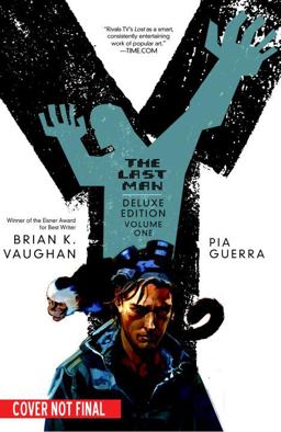 Y: the Last Man: Deluxe Edition Book One  9781401219215 Front Cover