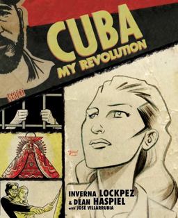 Cuba: My Revolution  9781401222185 Front Cover