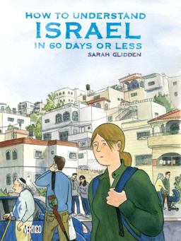 How to Understand Israel in 60 Days or Less  9781401222338 Front Cover