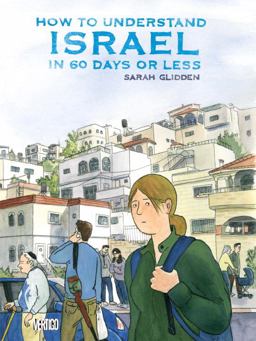 How to Understand Israel in 60 Days or Less  9781401222345 Front Cover