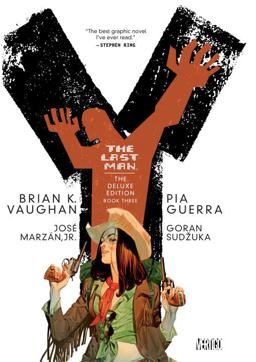 Y: the Last Man: Deluxe Edition Book Three 3rd 9781401225780 Front Cover