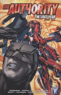 The Authority - The Lost Year