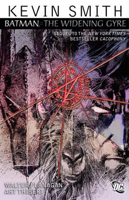 Batman: the Widening Gyre