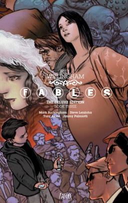 Fables: the Deluxe Edition Book Three  9781401230975 Front Cover