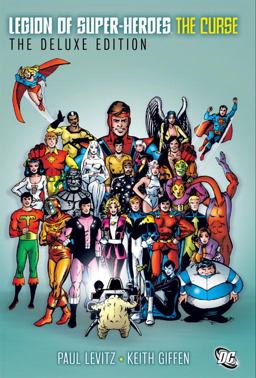 The Legion of Super-Heroes - the Curse Deluxe Edition