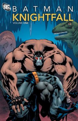 Batman: Knightfall Vol. 1  9781401233792 Front Cover