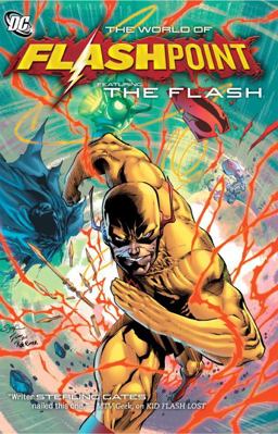 Flashpoint: the World of Flashpoint Featuring the Flash  9781401234089 Front Cover