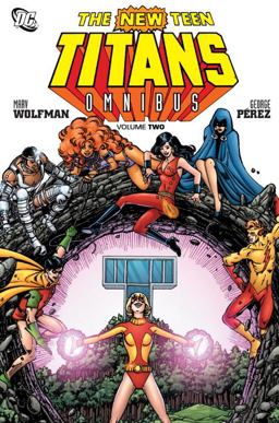 The New Teen Titans Omnibus