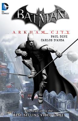 Batman: Arkham City  9781401234935 Front Cover
