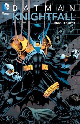 Batman: Knightfall Vol. 2: Knightquest  9781401235369 Front Cover