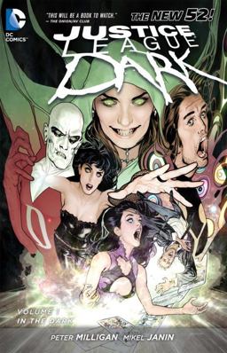 Justice League Dark Vol. 1: in the Dark (the New 52)