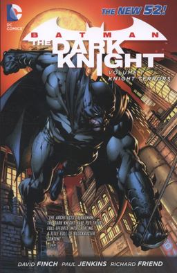 Batman: the Dark Knight The New 52!