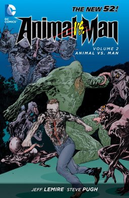 Animal Man - Animal vs. Man  9781401238001 Front Cover