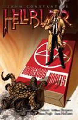 John Constantine, Hellblazer Vol. 5: Dangerous Habits (New Edition)