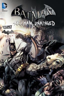 Arkham Unhinged