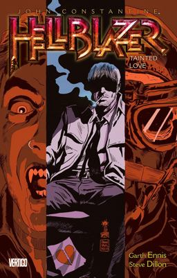 John Constantine, Hellblazer Vol. 7: Tainted Love  9781401243036 Front Cover