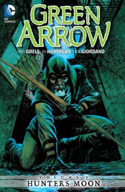 Green Arrow Vol. 1: Hunters Moon