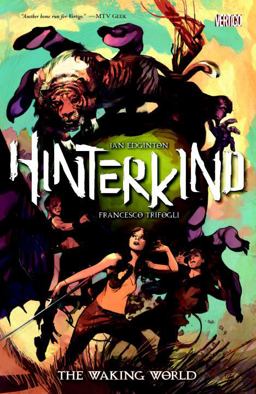 Hinterkind Vol. 1: the Waking World
