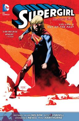 Supergirl Vol. 4: Out of the Past (the New 52)  9781401247003 Front Cover