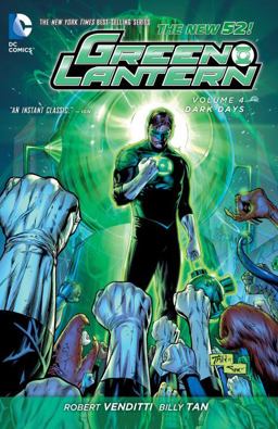 Green Lantern Vol. 4: Dark Days (the New 52)  9781401249427 Front Cover