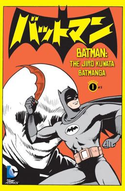 Batman Jiro Kiwata Batmanga Vol 1 2014 9781401252779 Front Cover