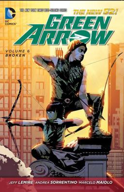 Green Arrow Vol. 6 (the New 52)  9781401254742 Front Cover